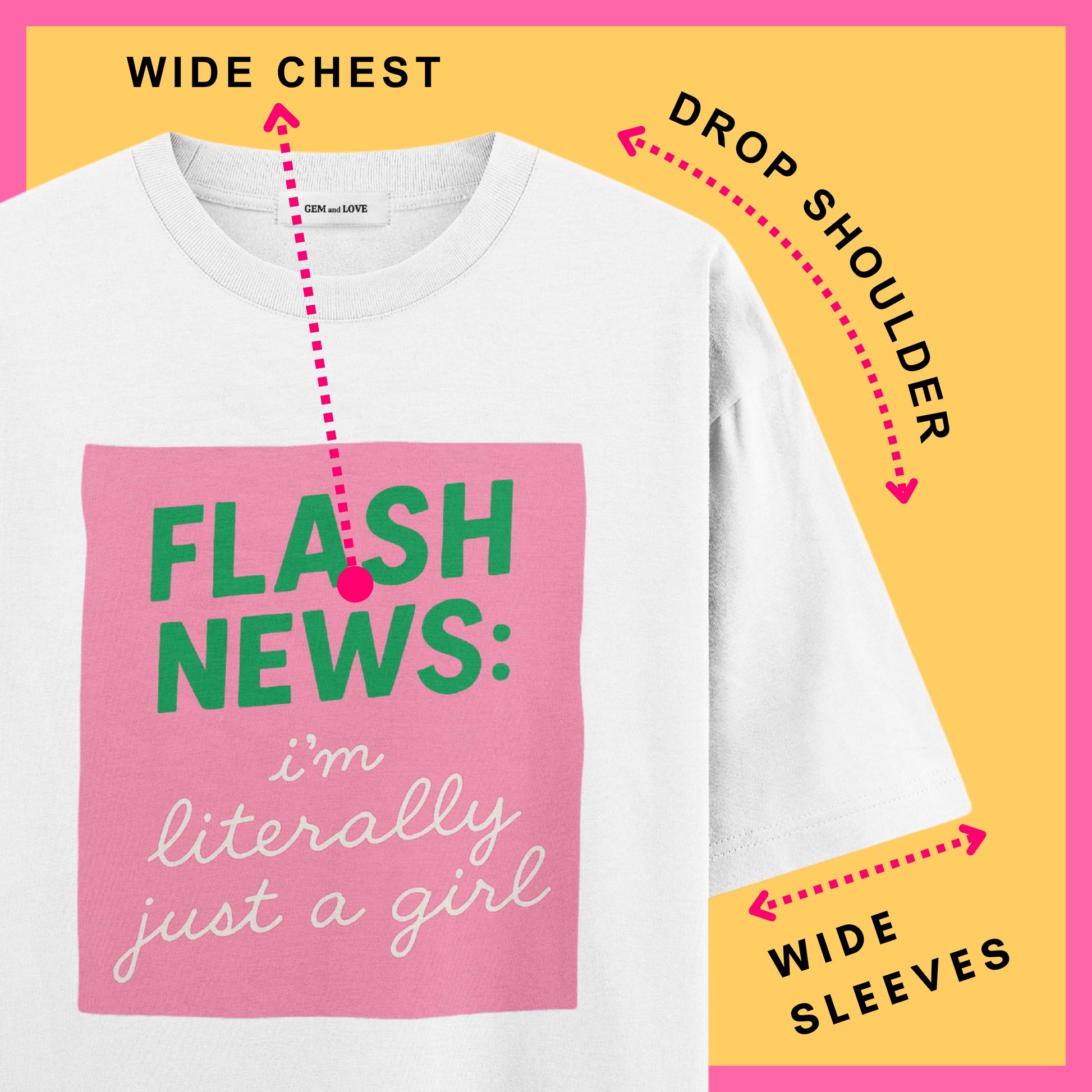 Flash News Oversized T-Shirt – I’m Literally Just a Girl