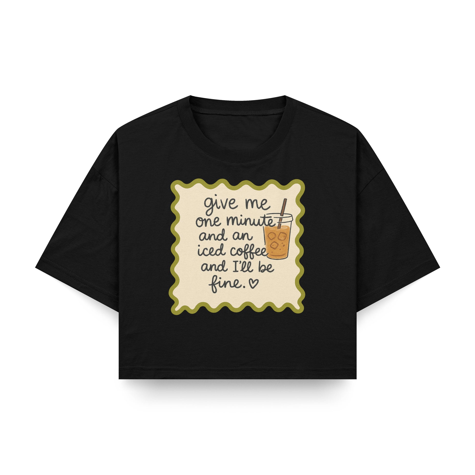 Iced Coffee Quote Crop Top