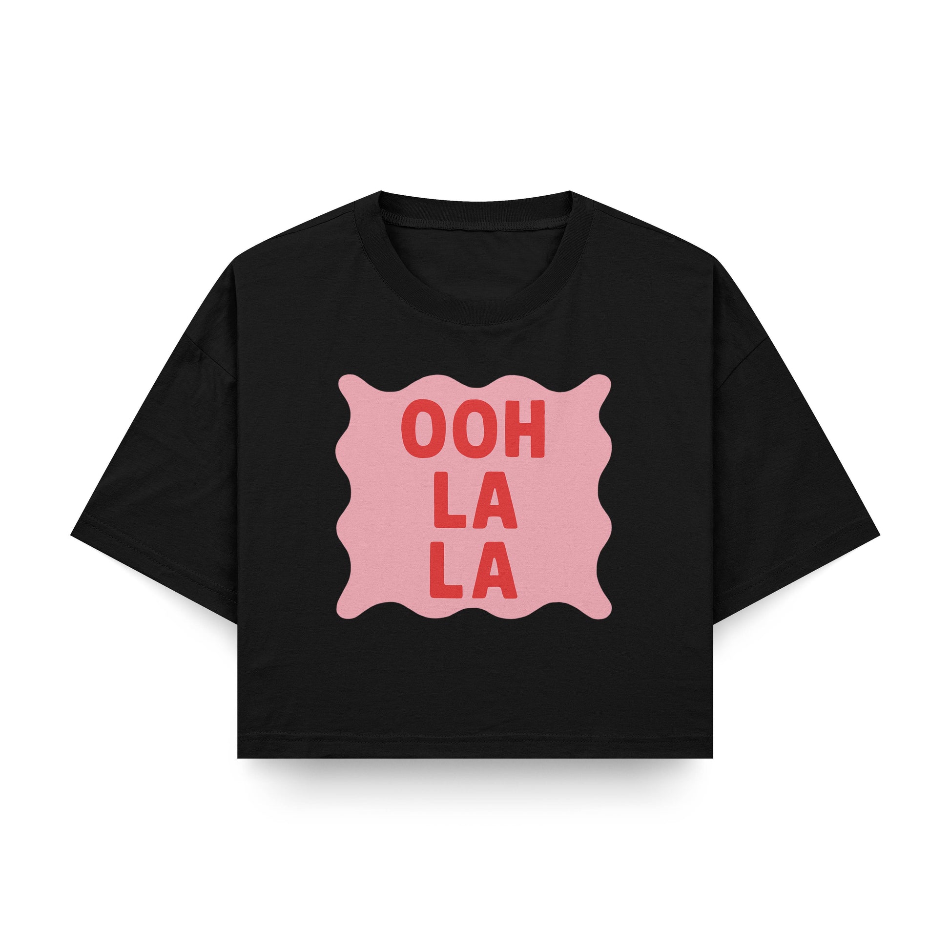 OOH LA LA Crop Top