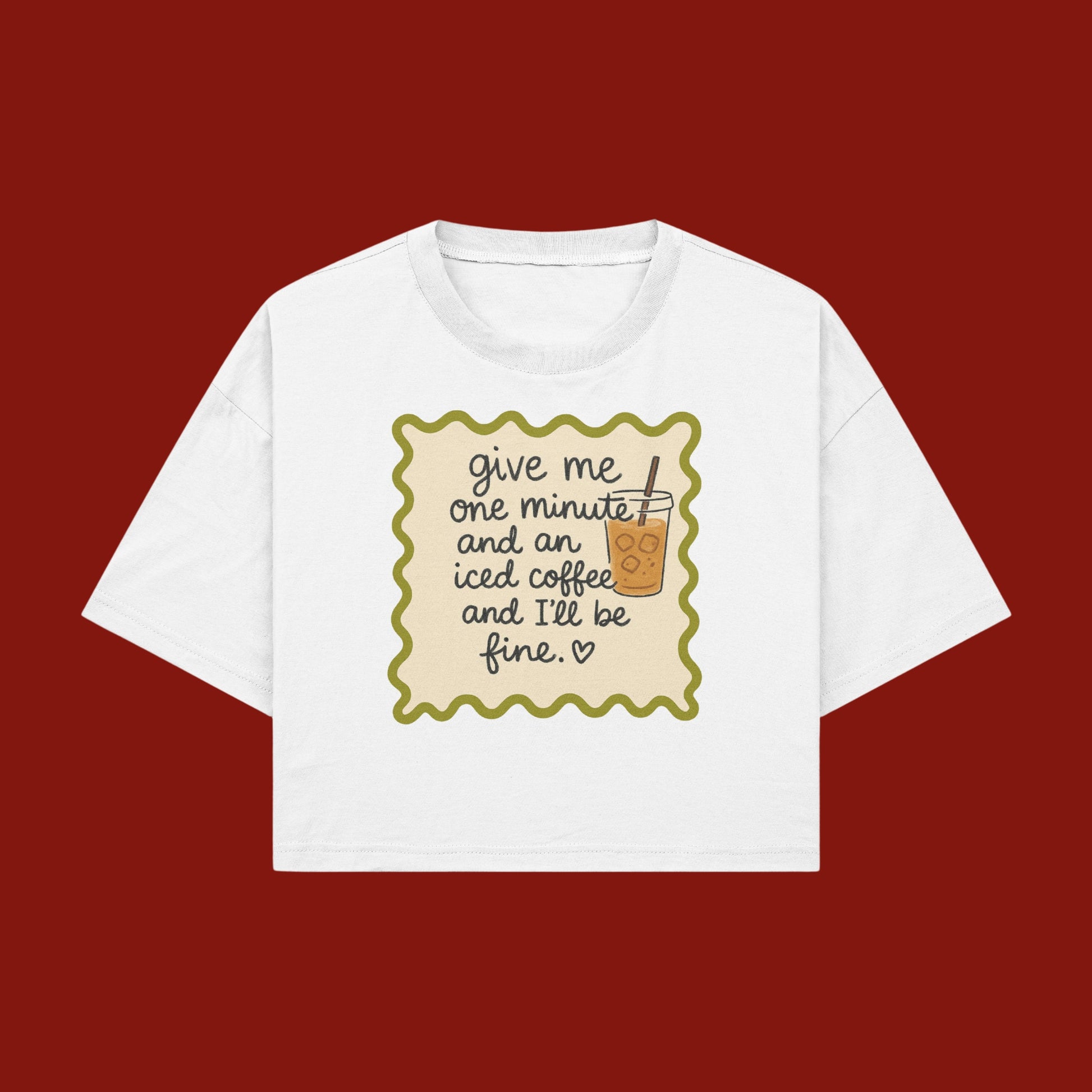 Iced Coffee Quote Crop Top
