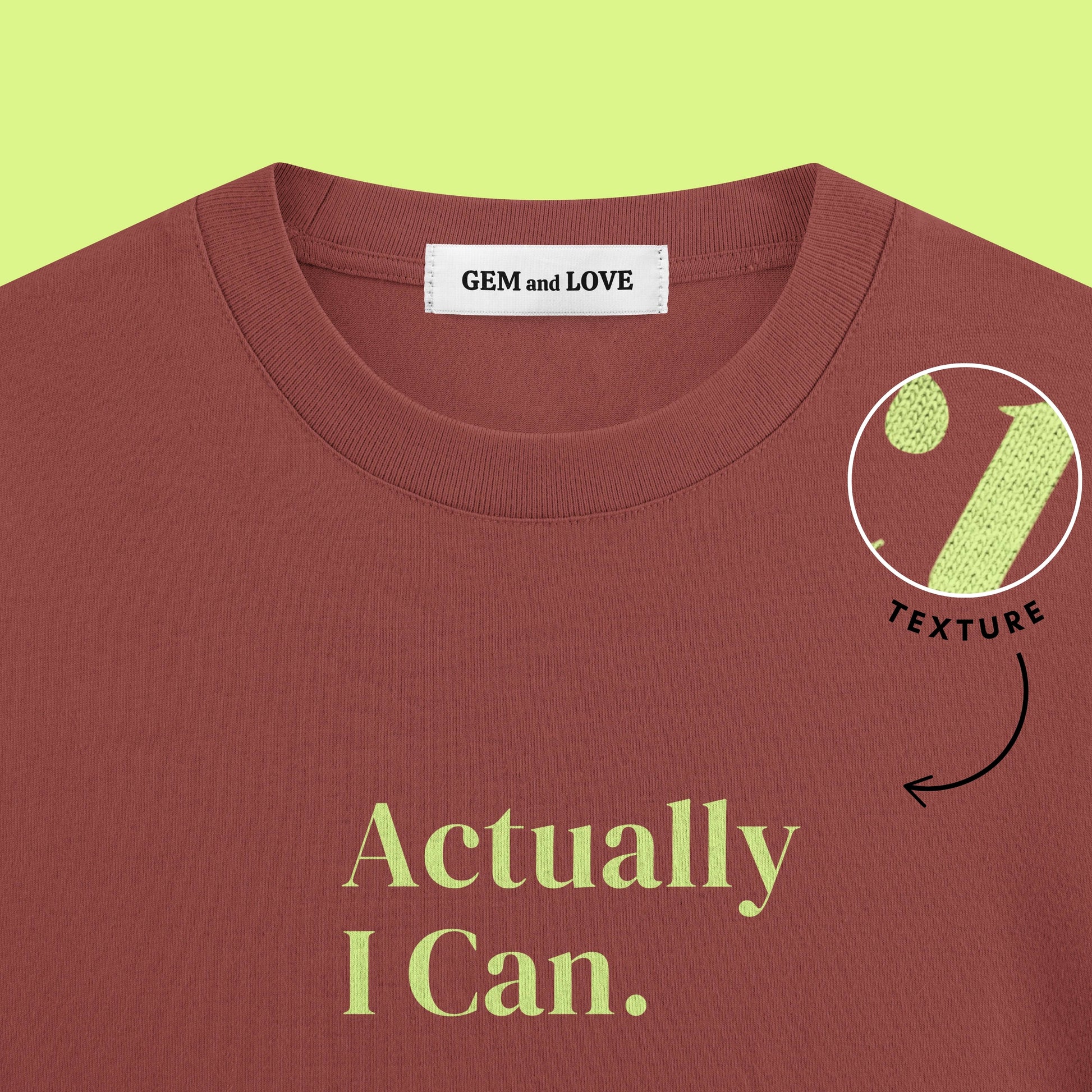 Actually I Can Oversized T-Shirt