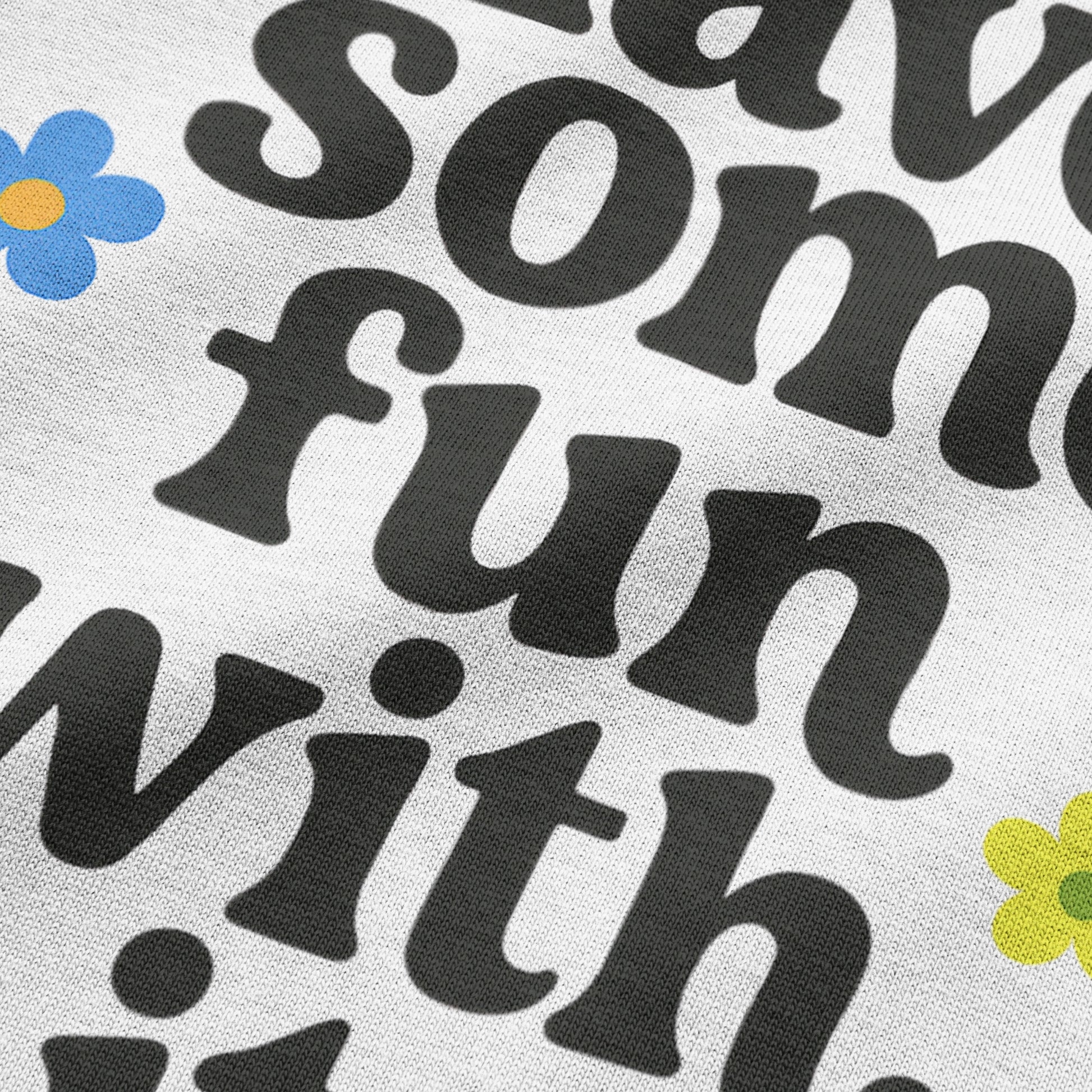 Have Some Fun With It Crop Top