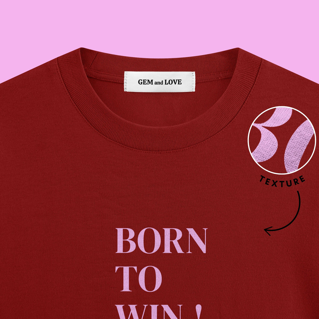 Born To Win Oversized T-Shirt