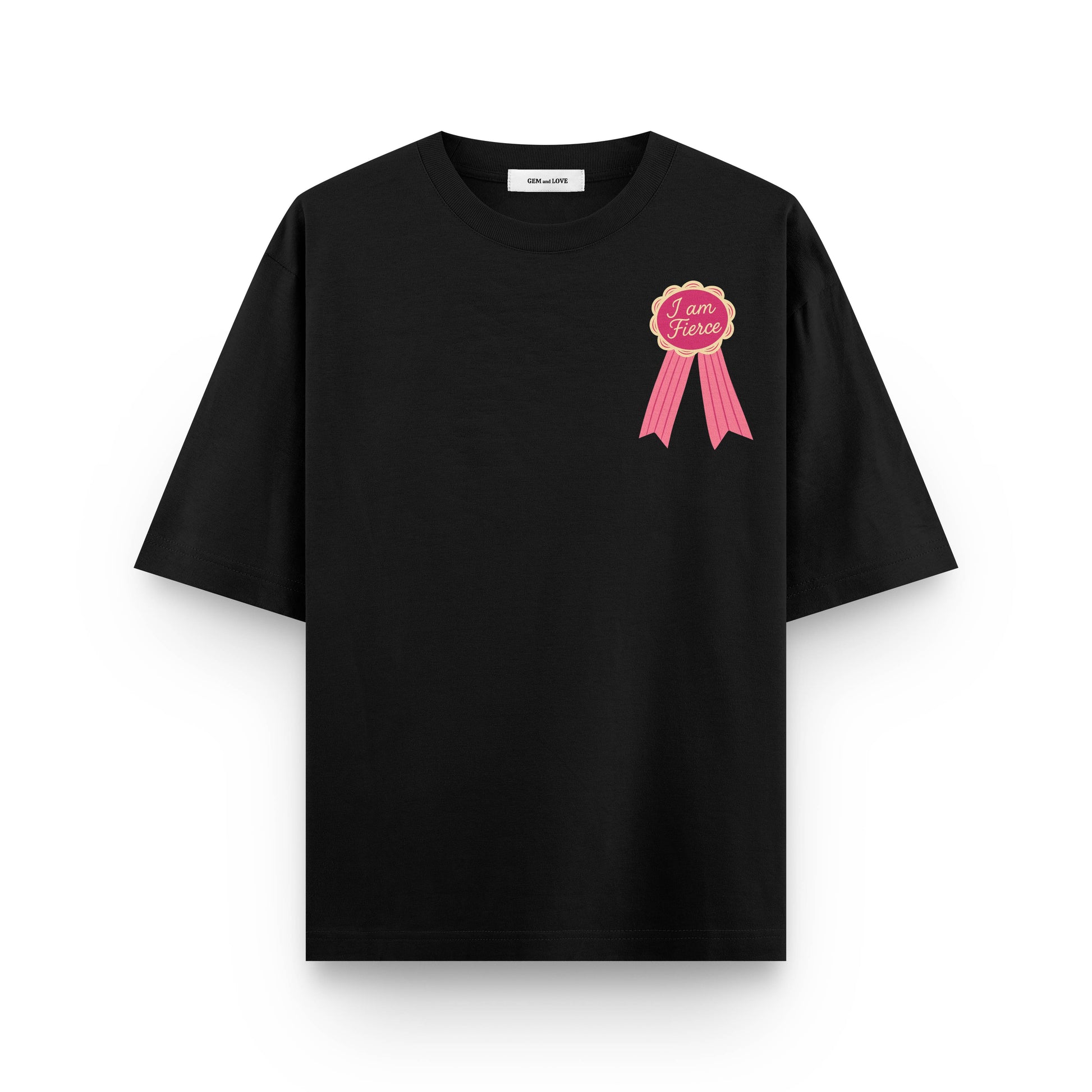 I Am Fierce" Oversized T-Shirt