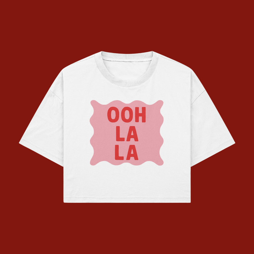 OOH LA LA Crop Top