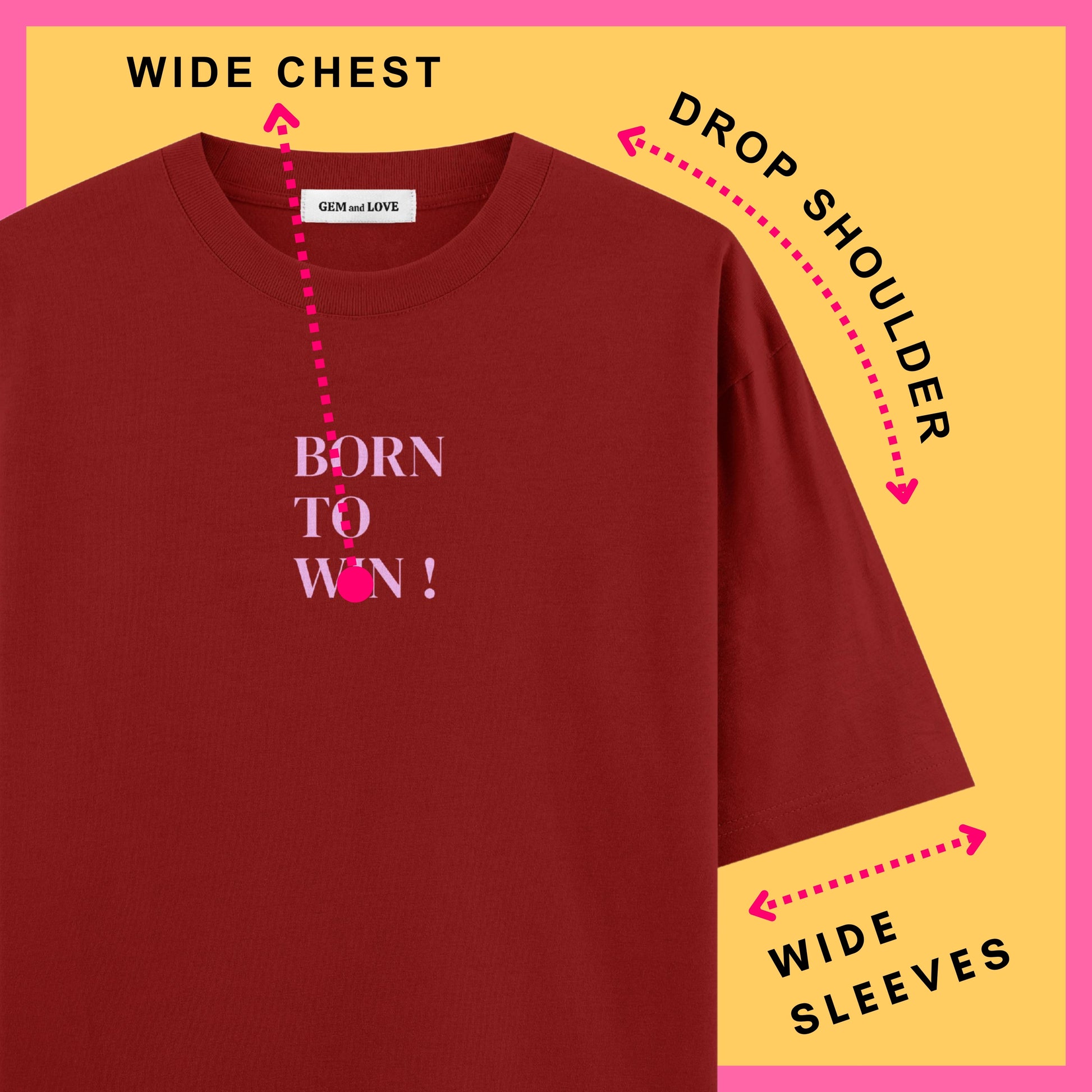 Born To Win Oversized T-Shirt