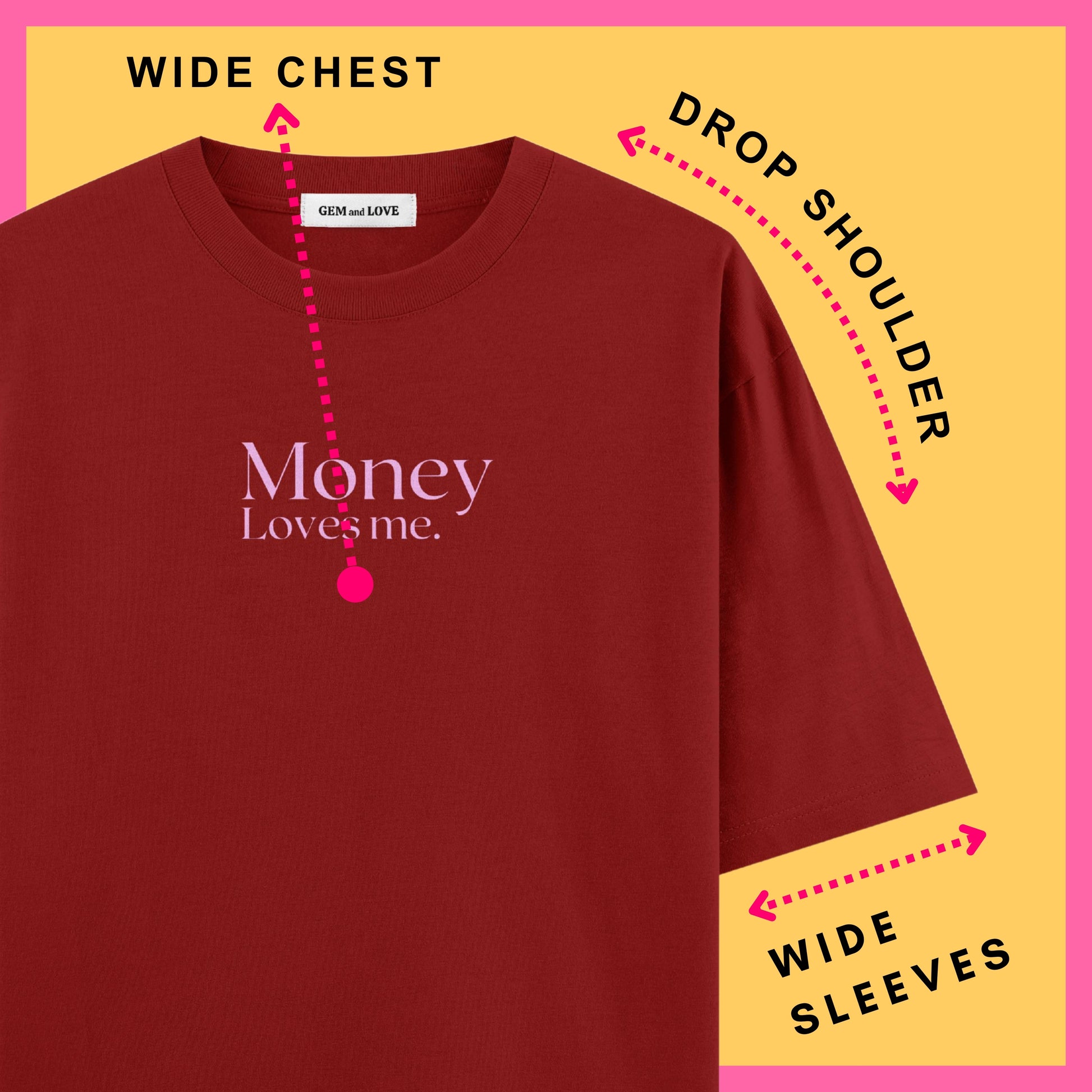 Money Loves Me Oversized T-Shirt