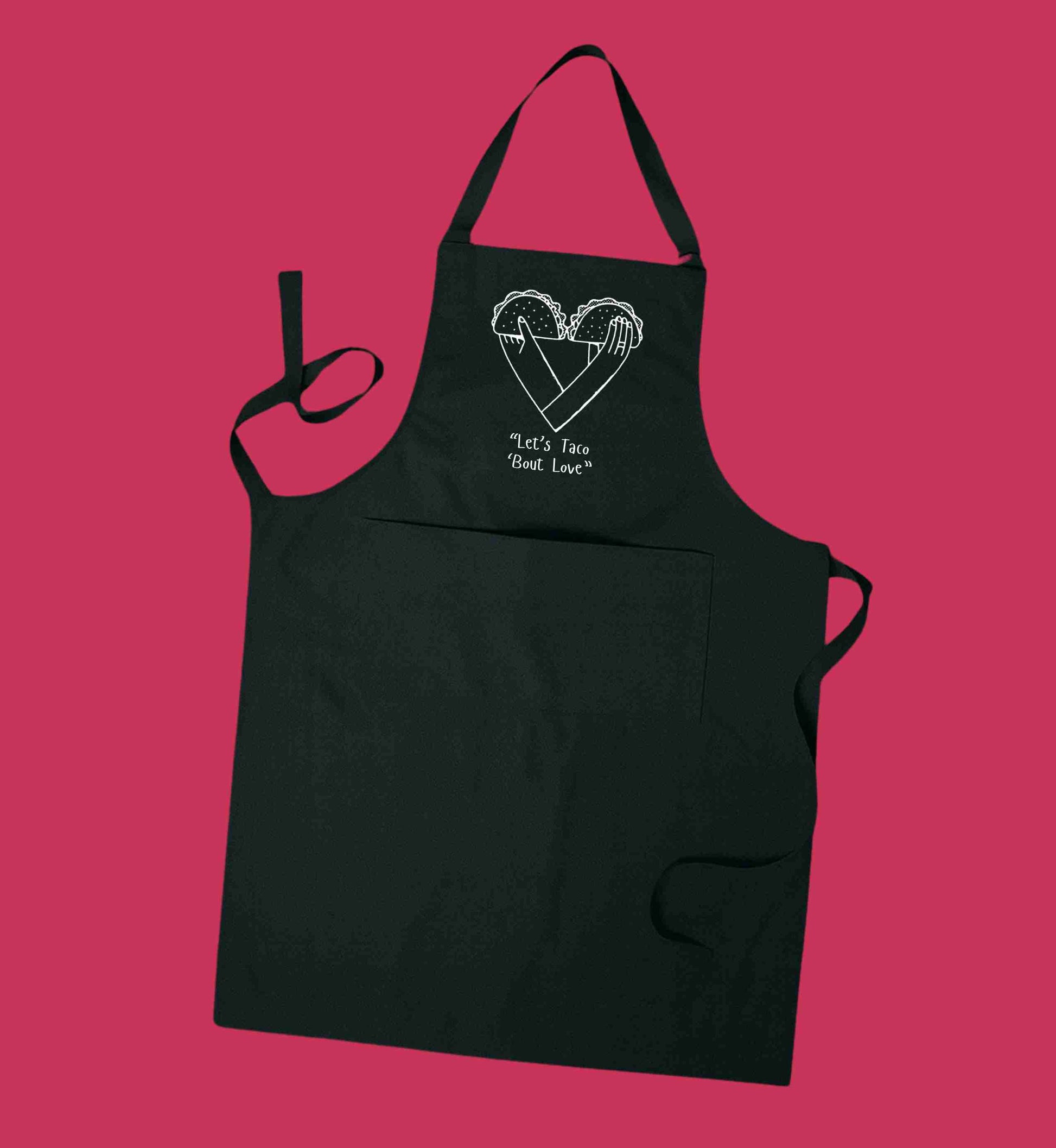 Let’s Taco ’Bout Love Apron