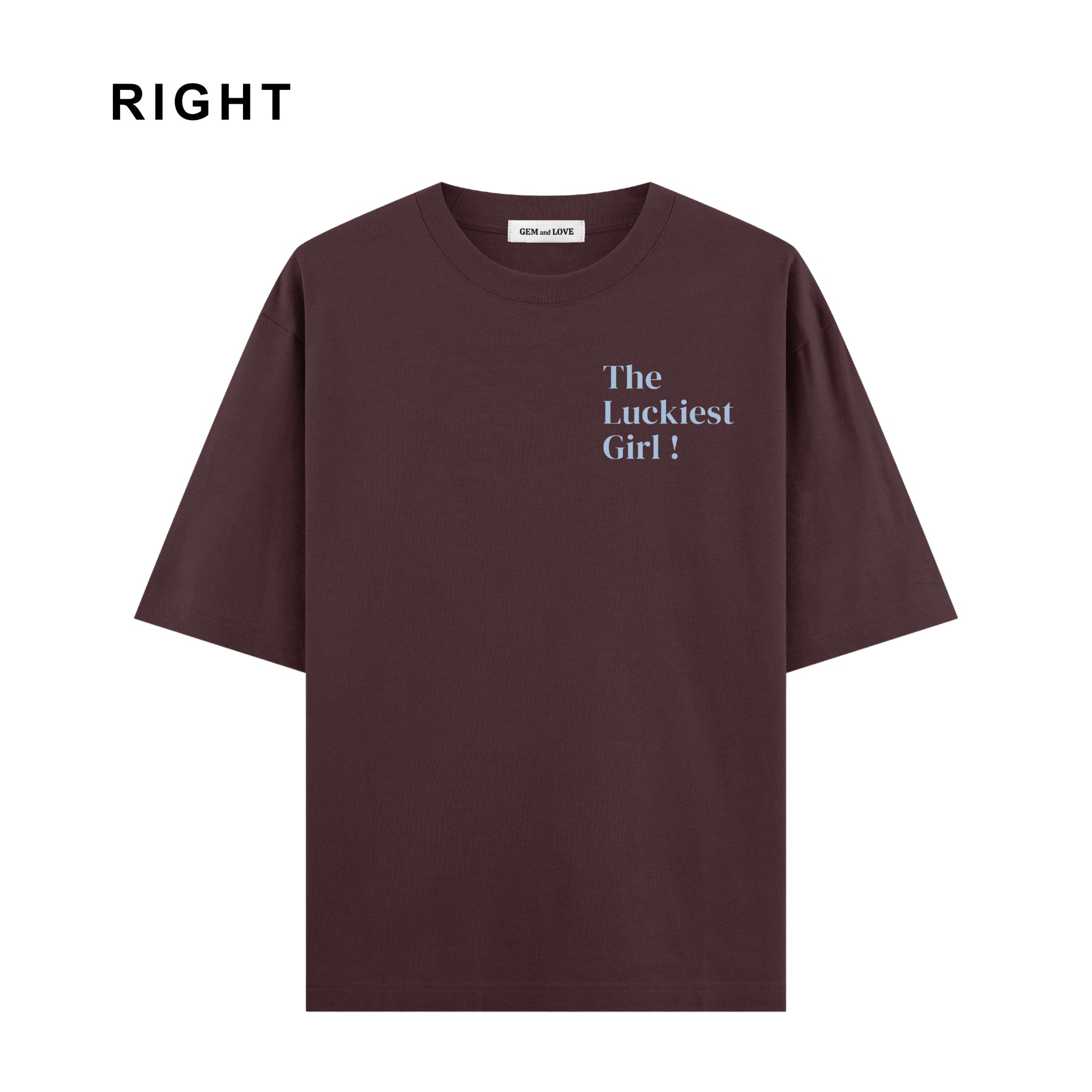 The Luckiest Girl Oversized T-Shirt