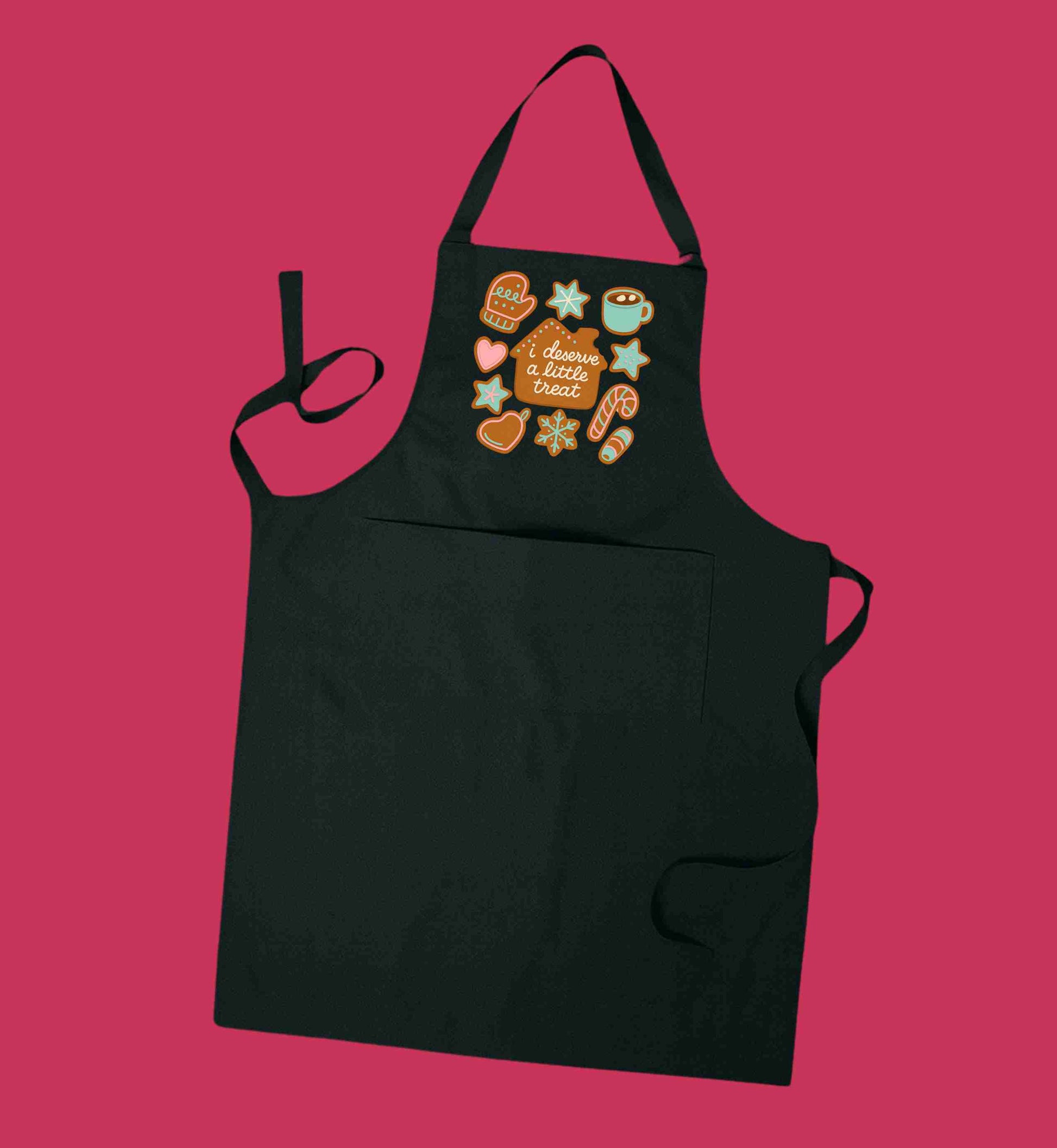 I Deserve a Little Treat Apron
