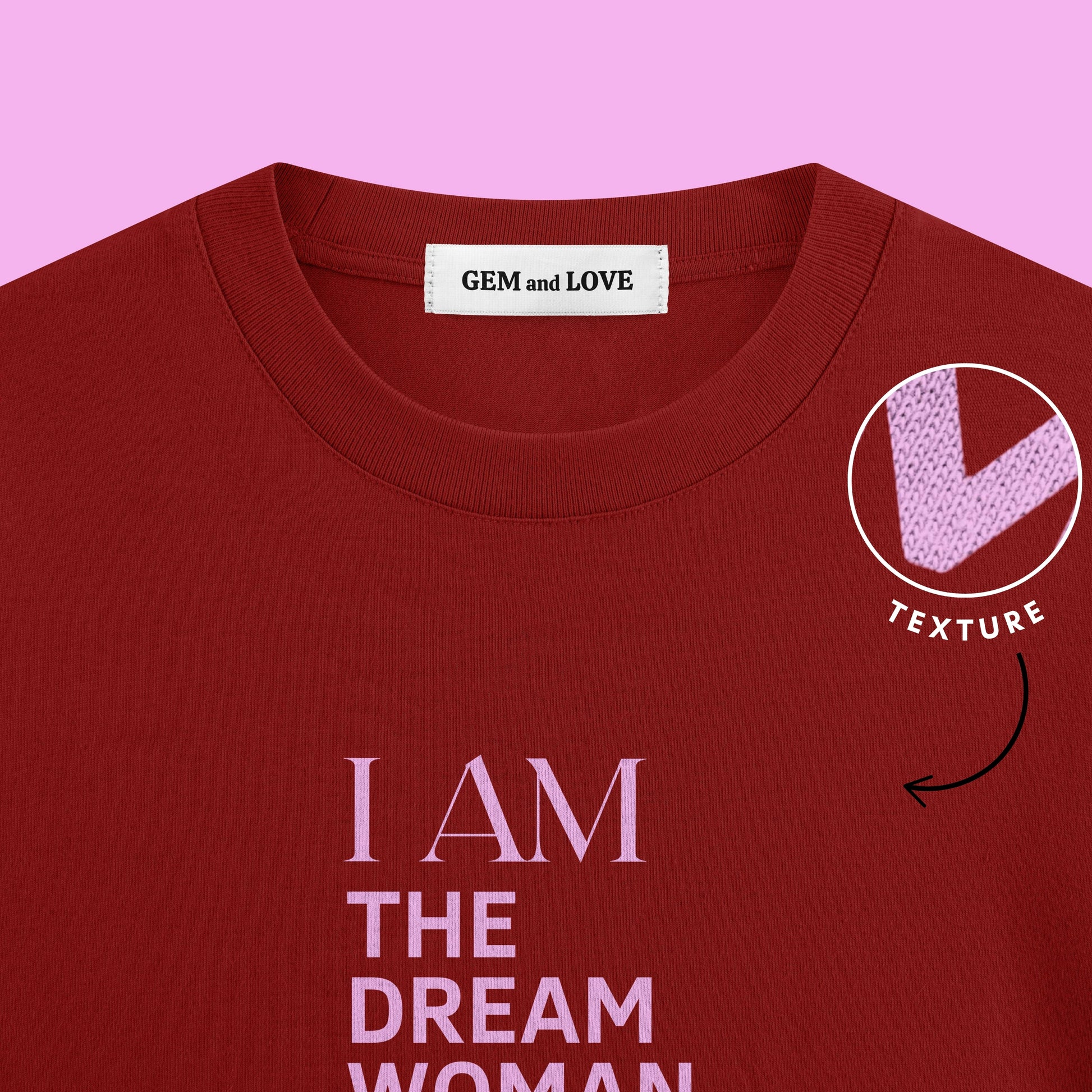 I Am The Dream Woman Oversized T-Shirt