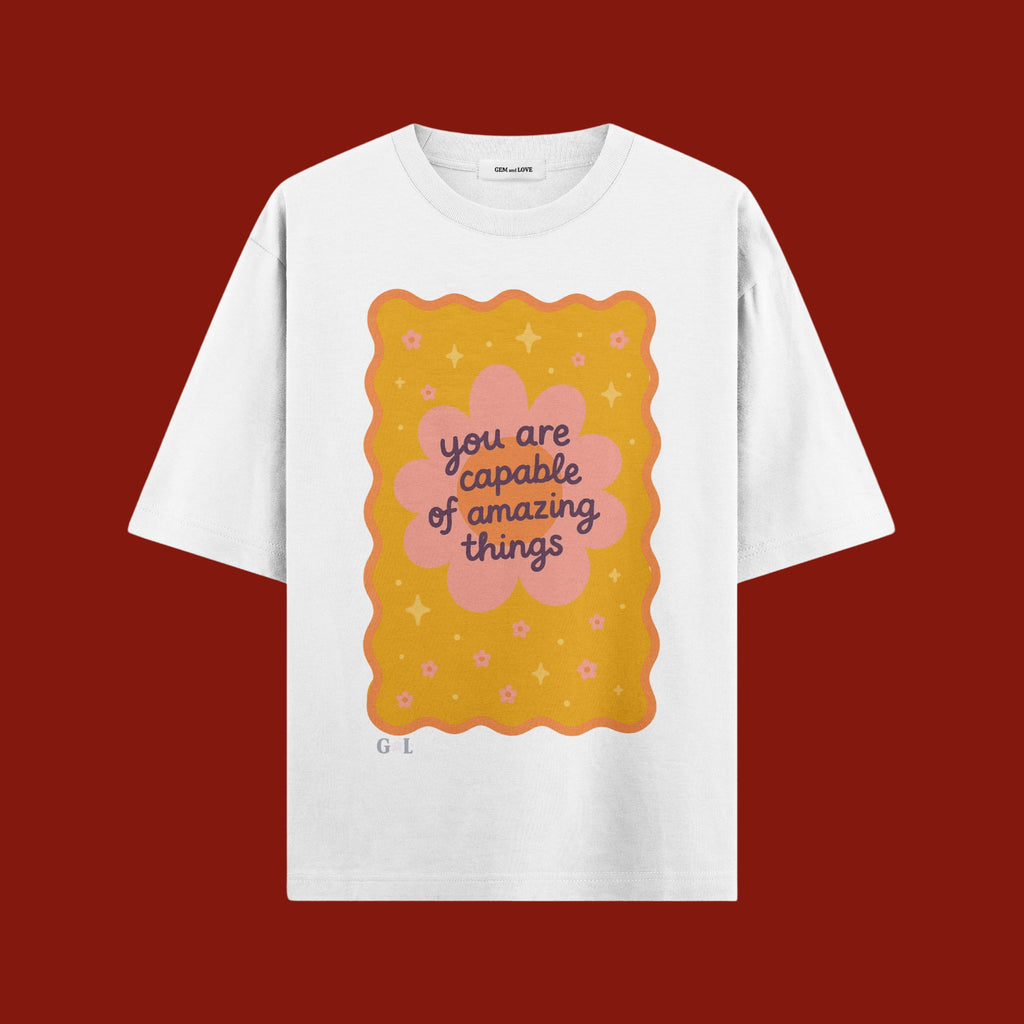 You Are Capable Graphic Oversized T-Shirt
