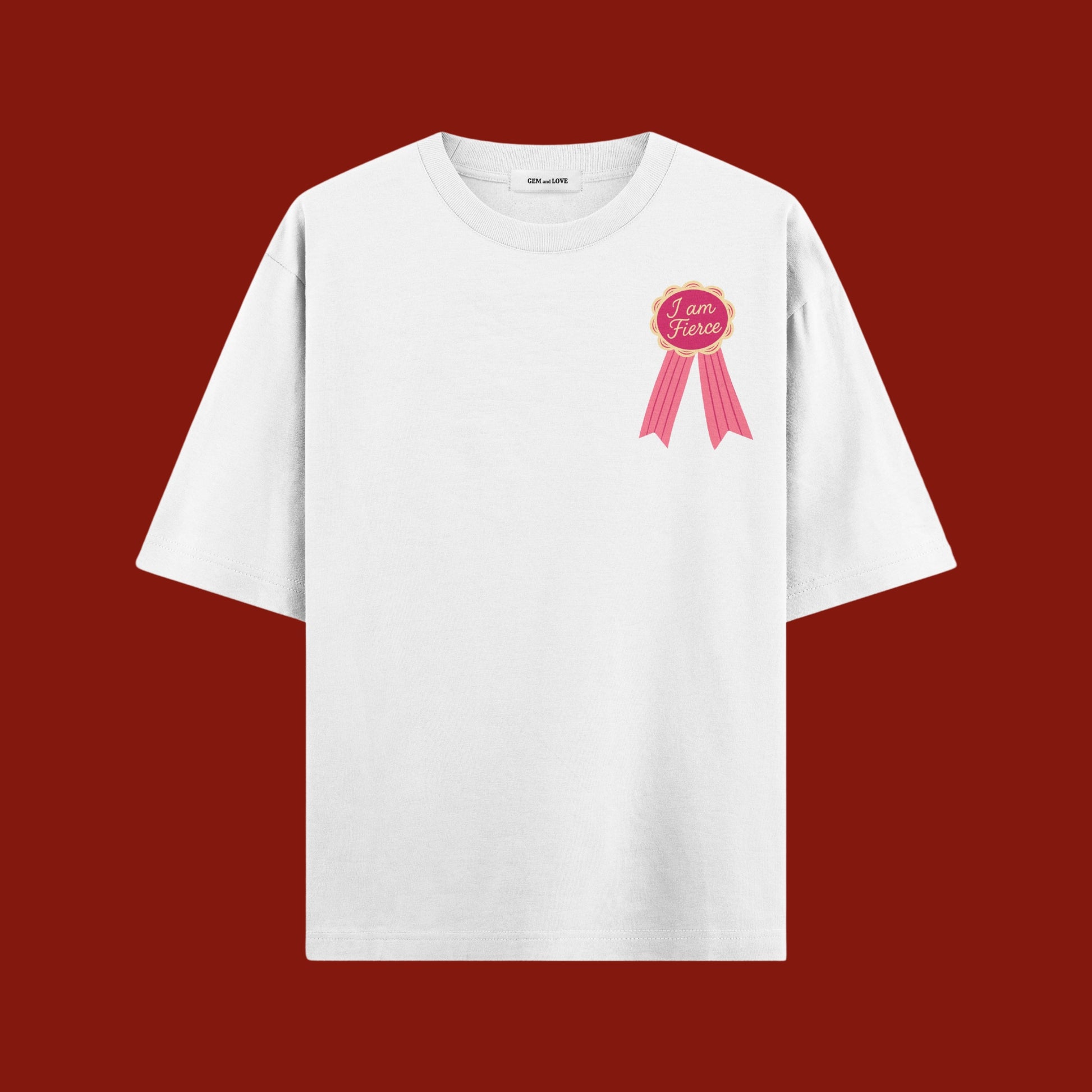 I Am Fierce" Oversized T-Shirt