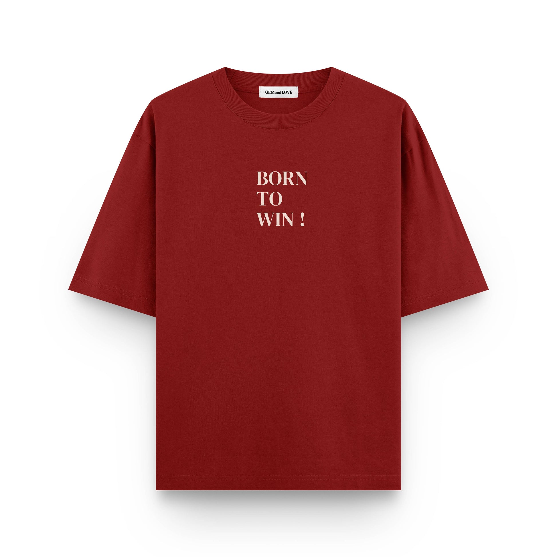 Born To Win Oversized T-Shirt