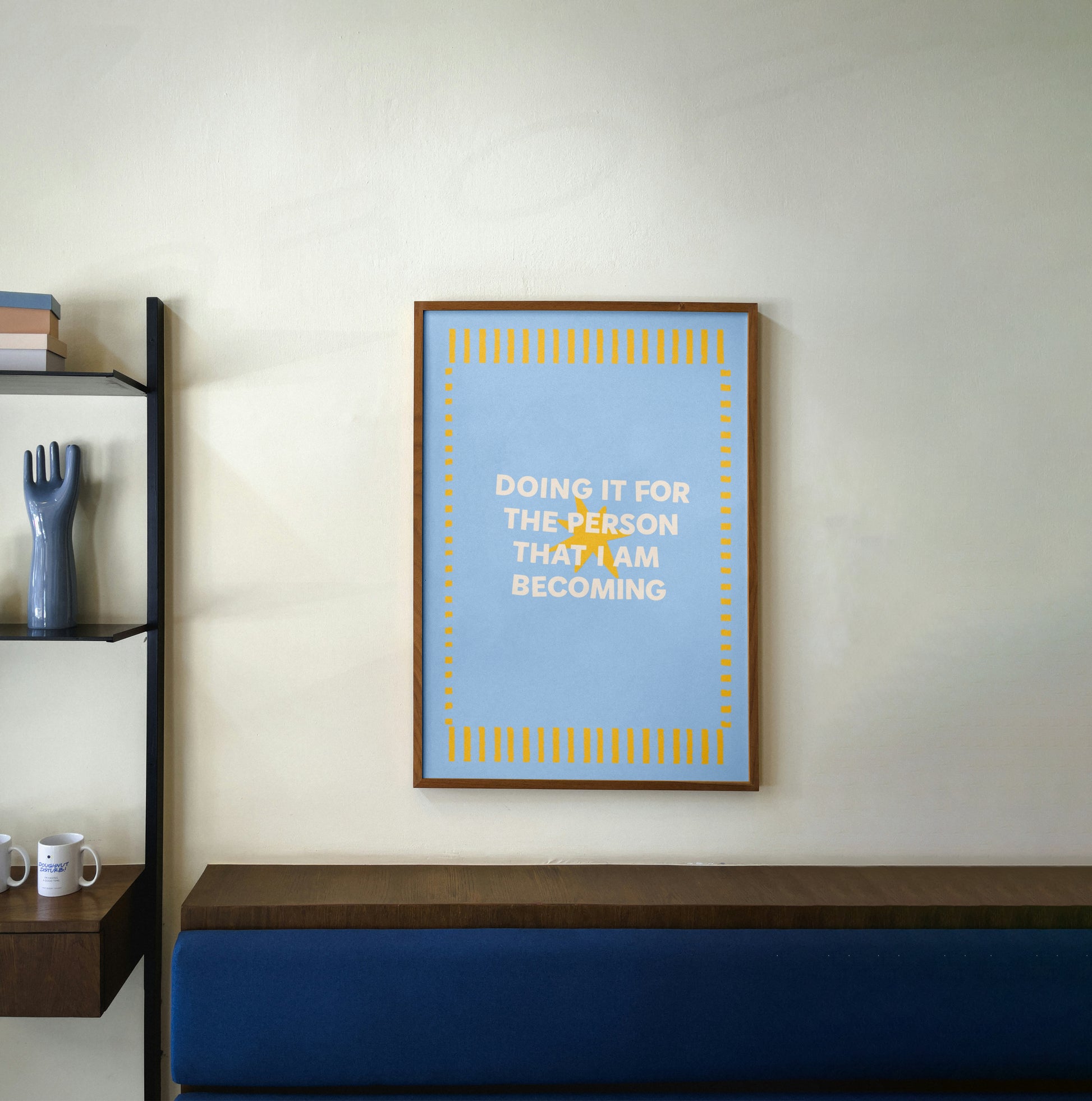 Doing It for the Person I Am Becoming Canvas wall art