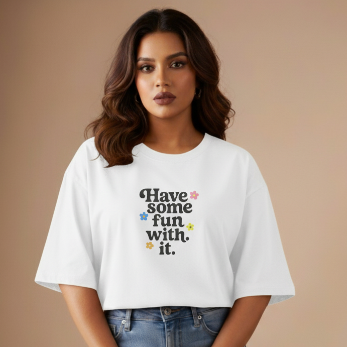 Have Some Fun With It Crop Top