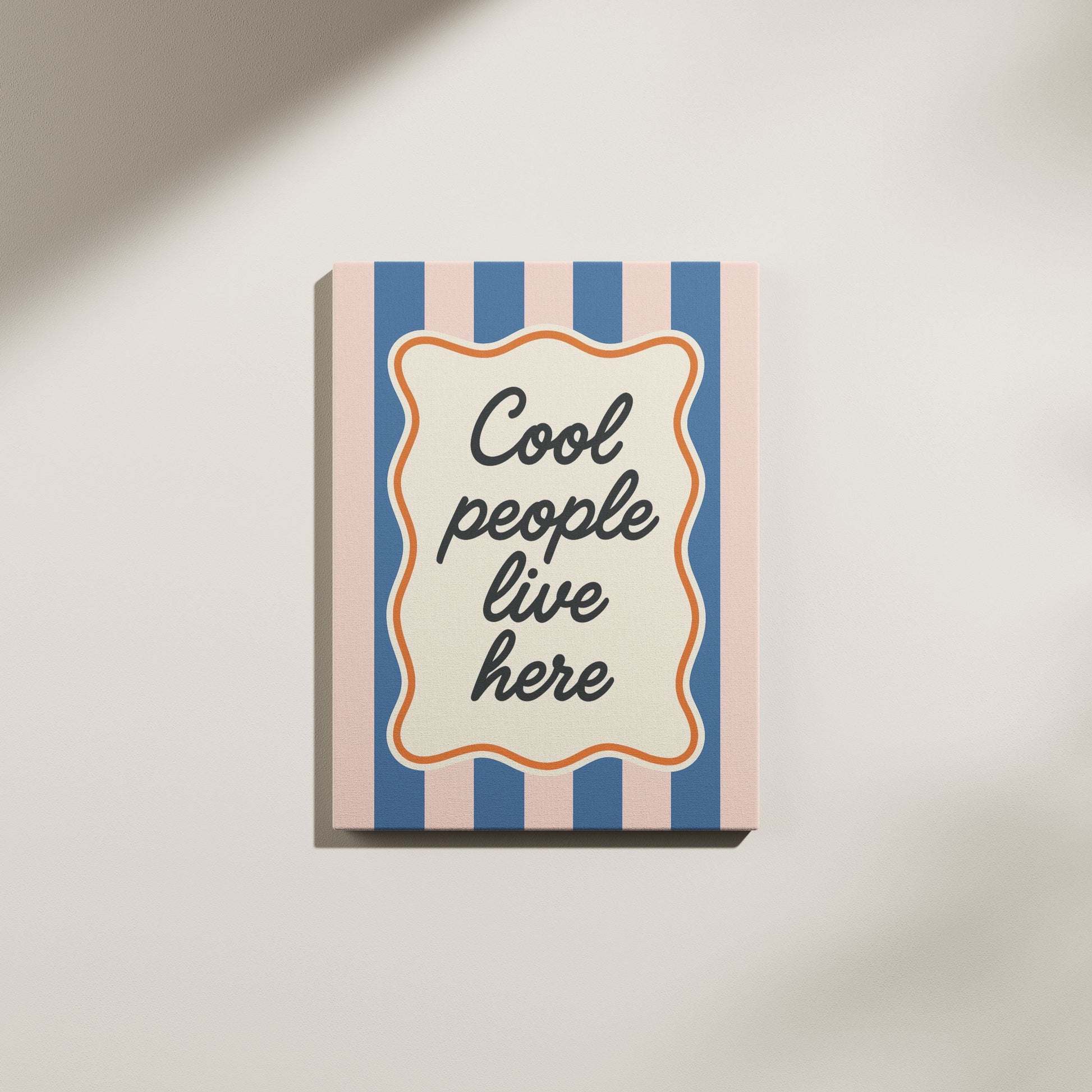 Cool People Live Here Canvas Wall art