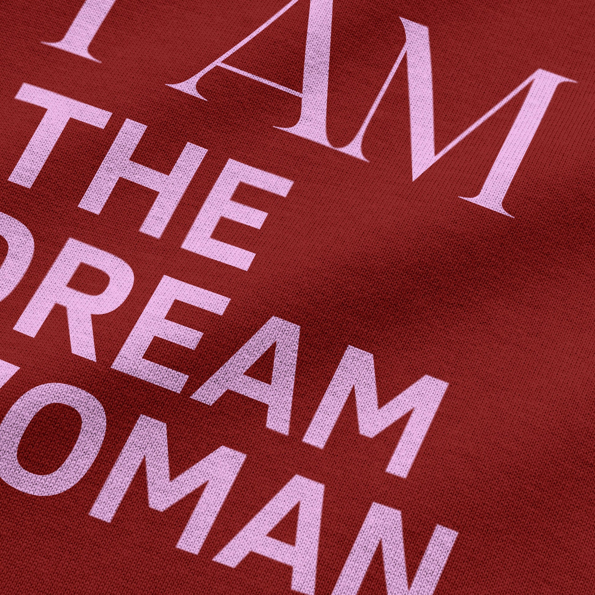 I Am The Dream Woman Oversized T-Shirt