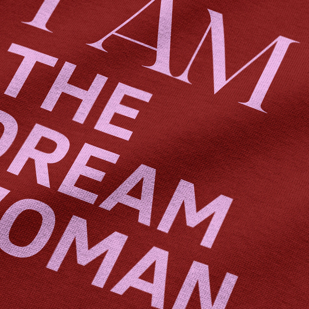 I Am The Dream Woman Oversized T-Shirt
